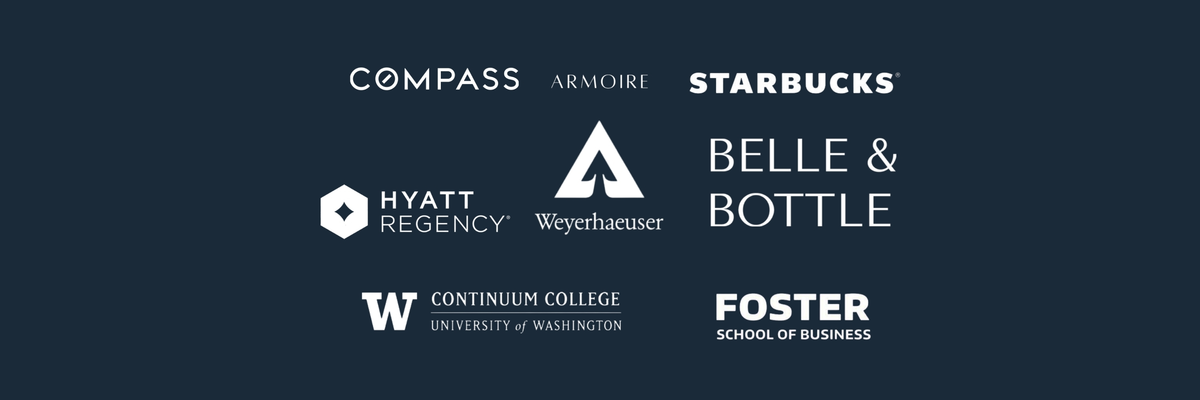 Companies Jula Bloom has worked with: Compass, Armoire, Starbucks, Hyatt Regency, Weyerhaeuser, Belle & Bottle, UW Continuum College and Foster School of Business